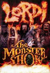 Lordi : The Monster Show - Scarctic Circle Gathering